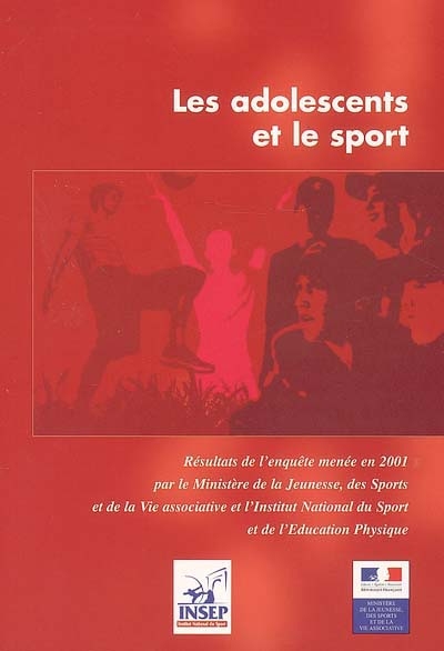 Les adolescents et le sport : enquête 2001