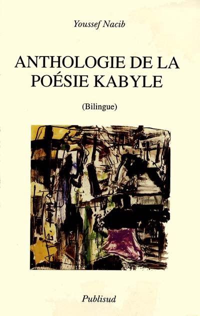 Anthologie de la poésie kabyle...