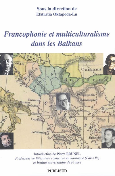 Francophonie et multiculturalisme dans les Balkans