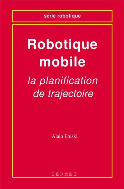 La robotique mobile : planification de trajectoire