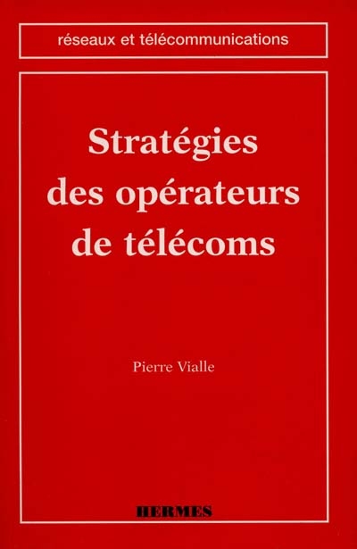 Stratégies des opérateurs de télécoms