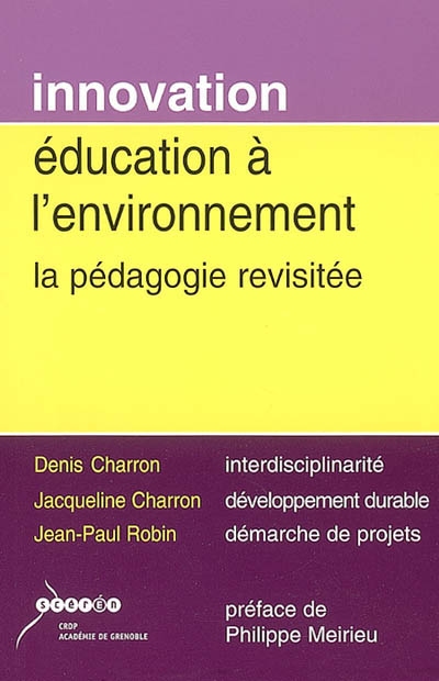 Éducation à l'environnement : la pédagogie revisitée