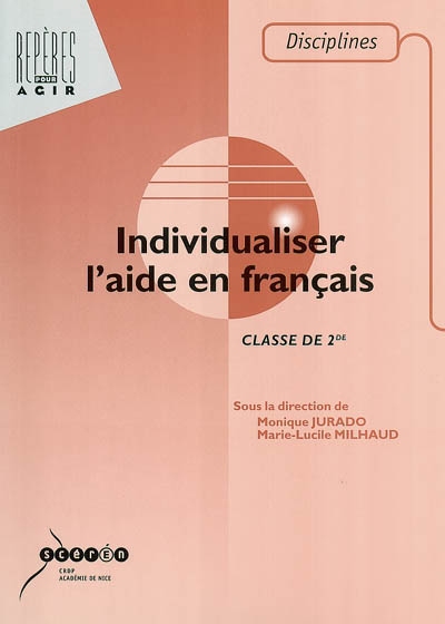 Individualiser l'aide en français : classe de seconde