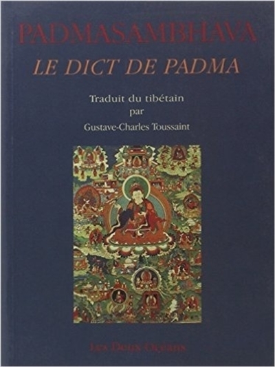 Padmasambhava : le dict de Padma