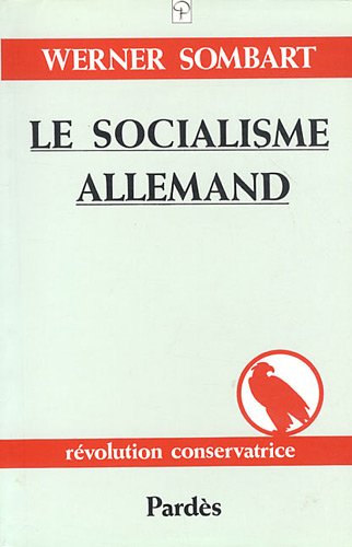 Le Socialisme allemand : une théorie nouvelle de la société
