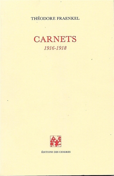 Carnets, 1916-1918