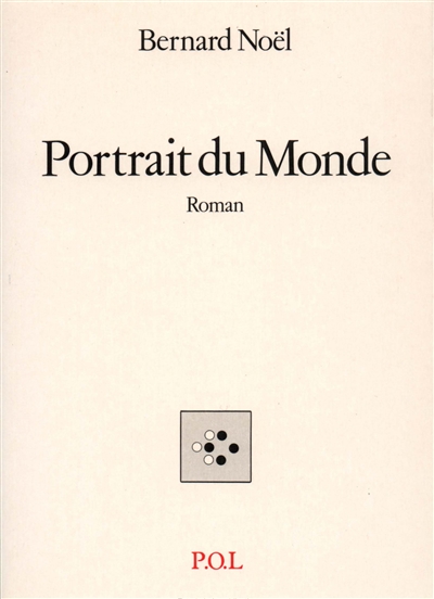 Portrait du monde : roman