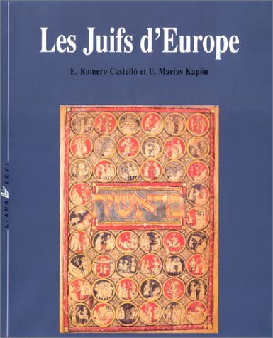 Les Juifs d'Europe : un leg [sic] de 2000 ans