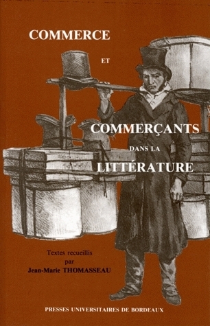 Commerce et commerçants dans la littérature : actes