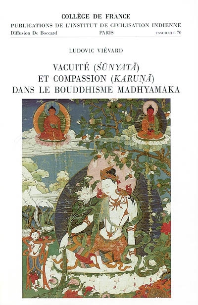 Vacuité (śūnyatā) et compassion (karuṇā) dans le bouddhisme madhyamaka