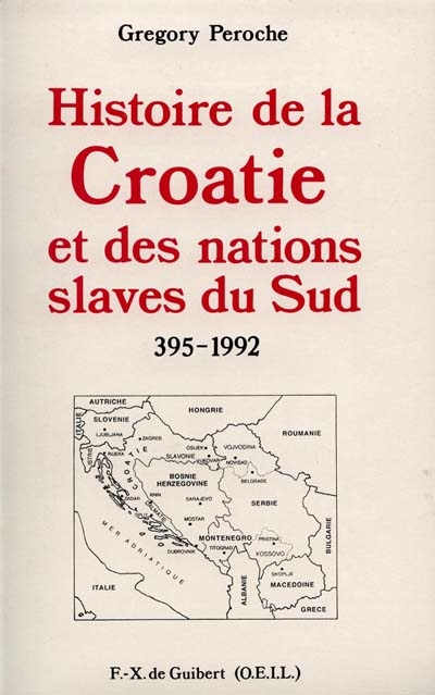 Histoire de la Croatie et des nations slaves du Sud : 395-1992