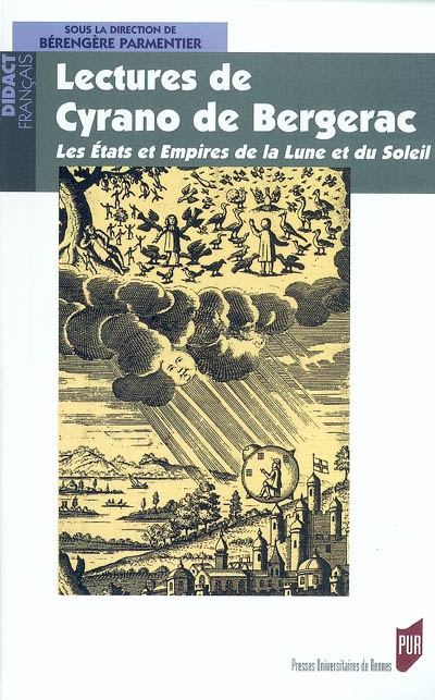 Lectures de Cyrano de Bergerac : "Les états et empires de la lune et du soleil"
