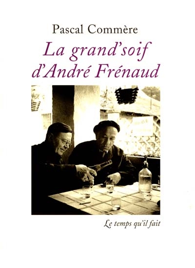 La grand'soif d'André Frénaud