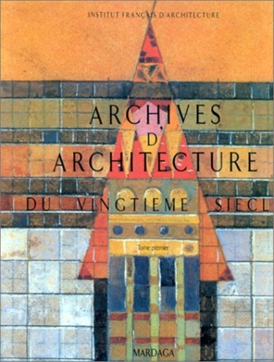 Archives d'architecture du vingtième siècle