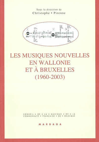 Les musiques nouvelles en Wallonie et à Bruxelles : [1960-2003]