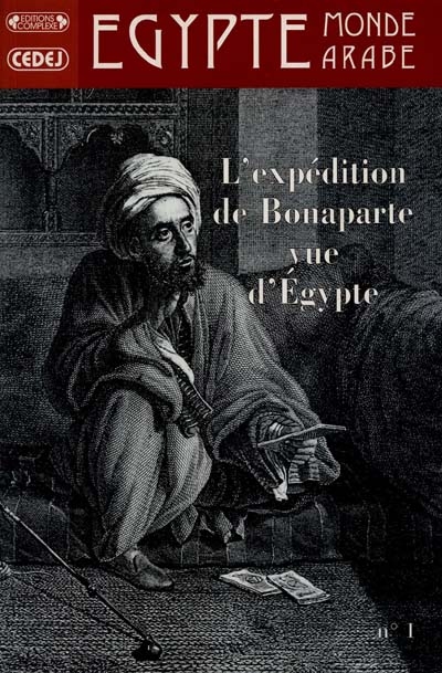 L'expédition de Bonaparte vue d'Égypte