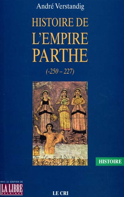 Histoire de l'Empire parthe (-250-227)
