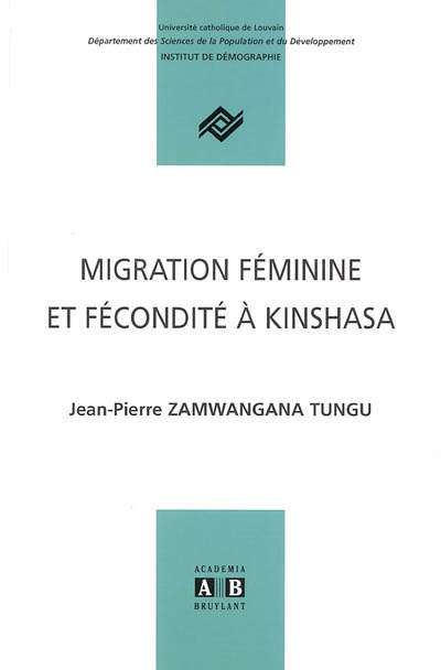 Migration féminine et fécondité à Kinshasa