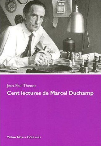 Cent lectures de Marcel Duchamp : ce sont les regardeurs qui font les tableaux