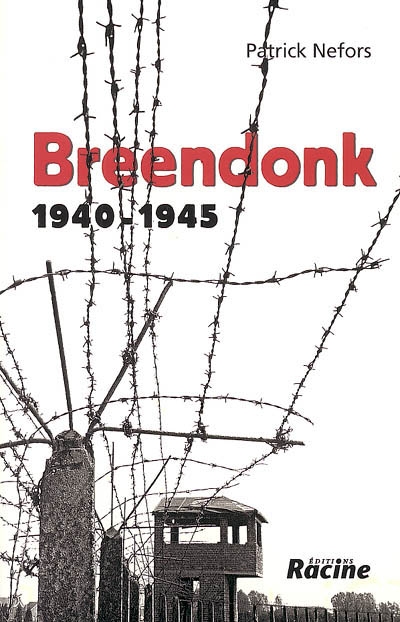 Breendonk : 1940-1945