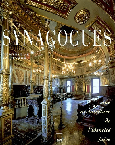 Synagogues : une architecture de l'identité juive