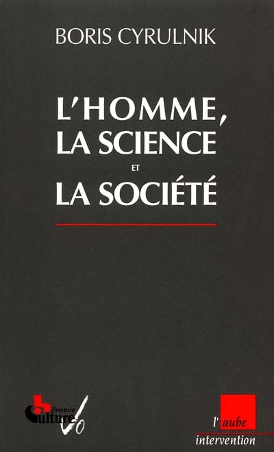 L'homme, la science et la société