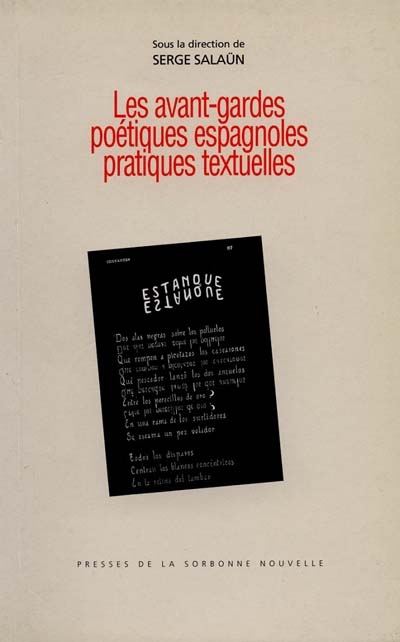 Les avant-gardes poétiques espagnoles : pratiques textuelles