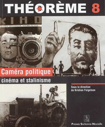 Caméra politique : cinéma et stalinisme