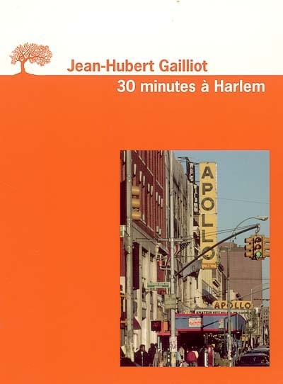 30 [trente] minutes à Harlem
