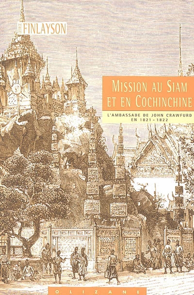 Mission au Siam et en Cochinchine, 1821-1822