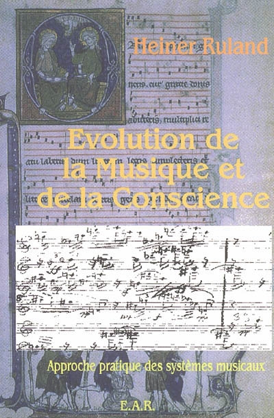 Évolution de la musique et de la conscience : approche pratique des systèmes musicaux