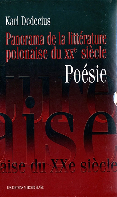 Panorama de la littérature polonaise du XXe siècle