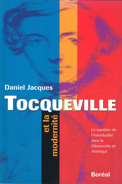 Tocqueville et la modernité : la question de l'individualité dans la démocratie en Amérique