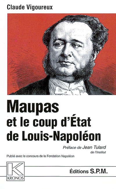 Maupas et le coup d'Etat de Louis-Napoléon : le policier du 2 décembre 1851