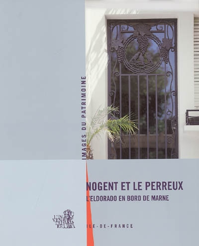 Nogent et Le Perreux : l'eldorado en bord de Marne