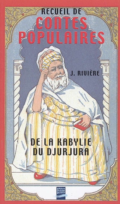 Recueil de contes populaires de la Kabylie du Djurdjura