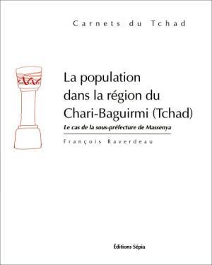 La population dans la région du Chari-Baguirmi, Tchad : le cas de la sous-préfecture de Massenya