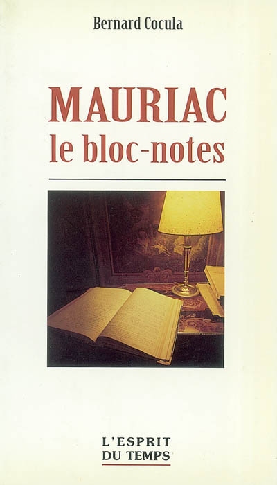 Mauriac, le "Bloc-notes"