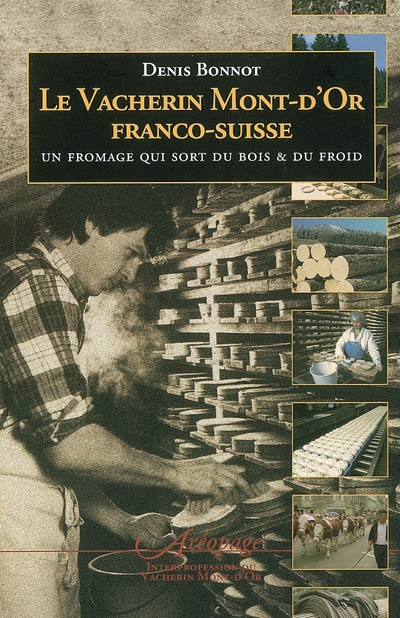 Le vacherin Mont-d'Or franco-suisse : un fromage qui sort du bois et du froid