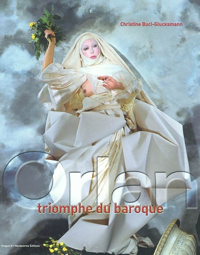 Orlan : triomphe du baroque