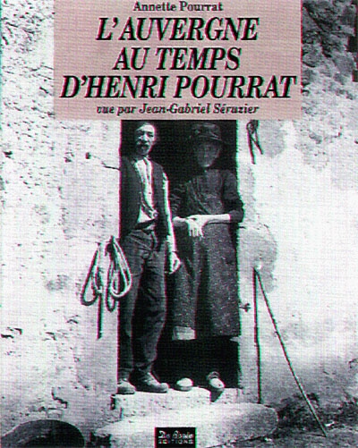L'Auvergne au temps d'Henri Pourrat