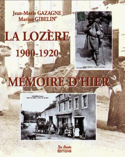 La Lozère, 1900-1920