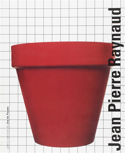 Jean-Pierre Raynaud : [exposition, Paris, 15 décembre 1998-7 février 1999], Galerie nationale du Jeu de paume