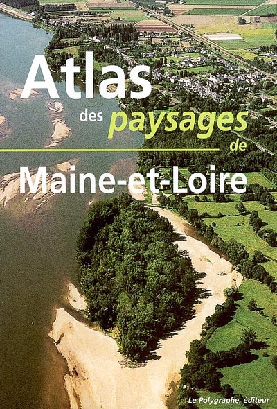 Atlas des paysages de Maine-et-Loire