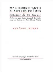 Malheurs d'Anto & autres poèmes