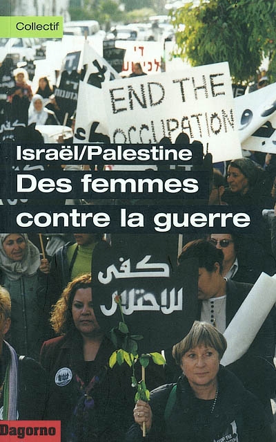 Israël-Palestine, des femmes contre la guerre