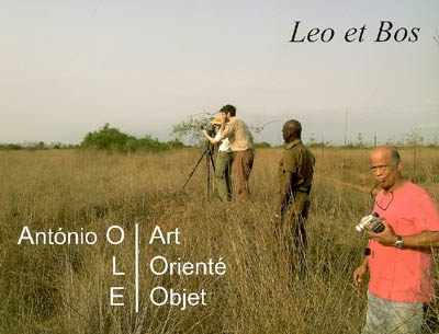 Leo et bos : António Ole, Art orienté objet : [exposition, Luanda, Musée des forces armées, 20 avril-11 mai 2006, Paris, Alliance française, 9 novembre-1er décembre 2006]