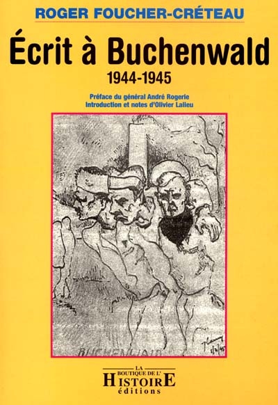 Écrit à Buchenwald : 1944-1945