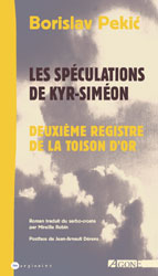 Les spéculations de Kyr-Siméon : deuxième registre de la Toison d'or