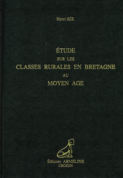 Etude sur les classes rurales en Bretagne au Moyen-Age